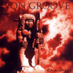 Von Groove : Rainmaker
